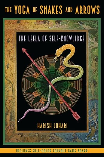 Leela: Game of Self Knowledge - The Yoga of Snakes and Arrows