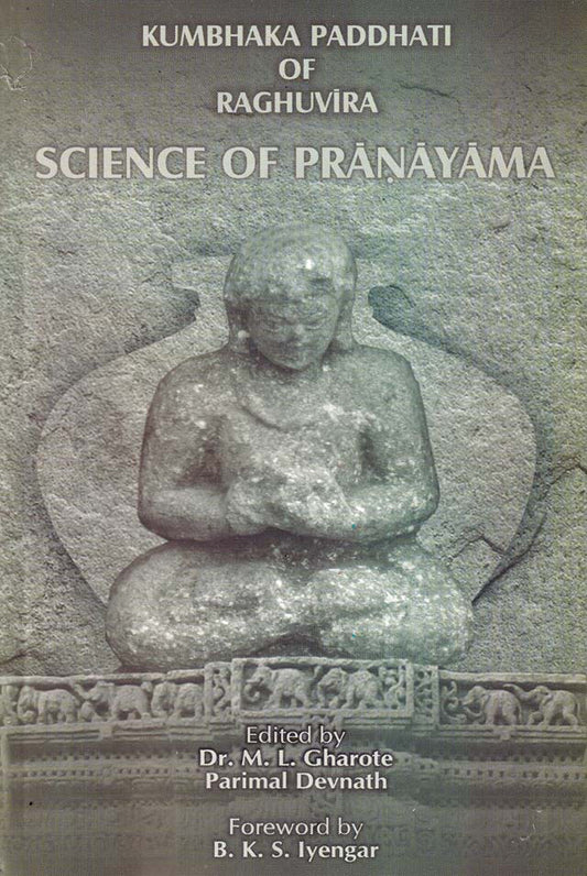 Kumbhaka Paddhati or Science of Pranayama