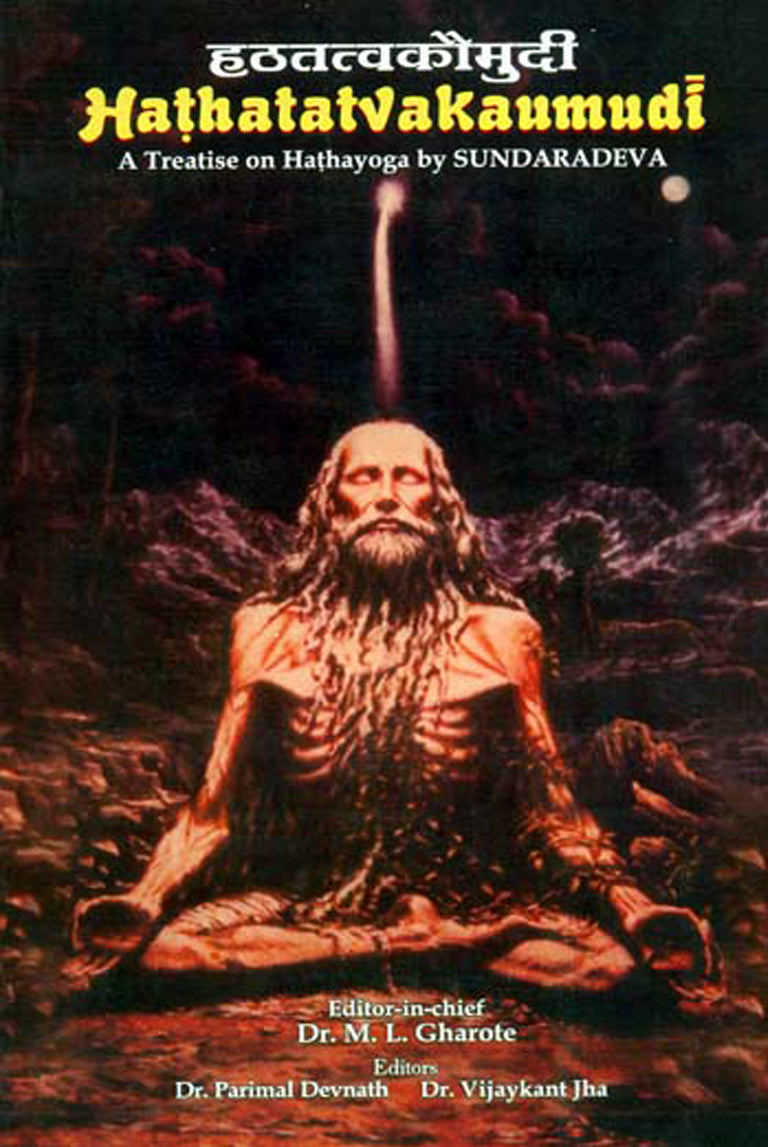 Hathatatvakaumudi (A Treatise on Hathayoga) by Sundaradeva