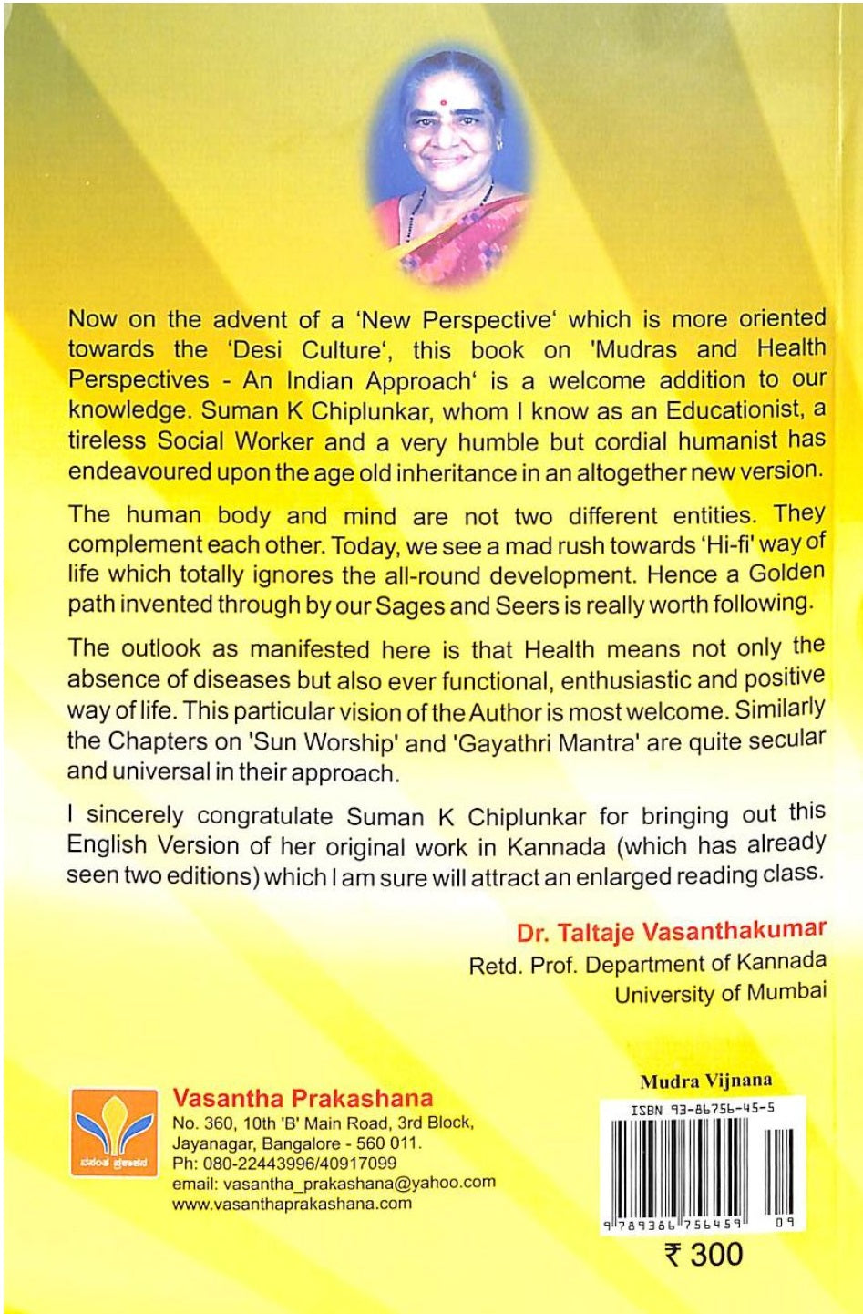 Mudras and Health Perspective: An Indian Approach